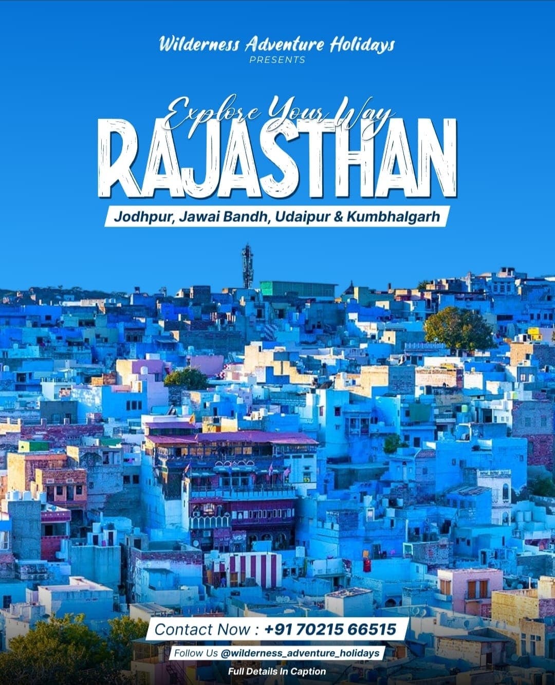 Explore Your Way Rajasthan